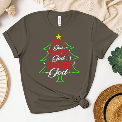 Tell God Trust God Thank God Christmas Tree