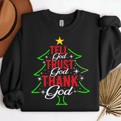 Tell God Trust God Thank God Christmas Tree