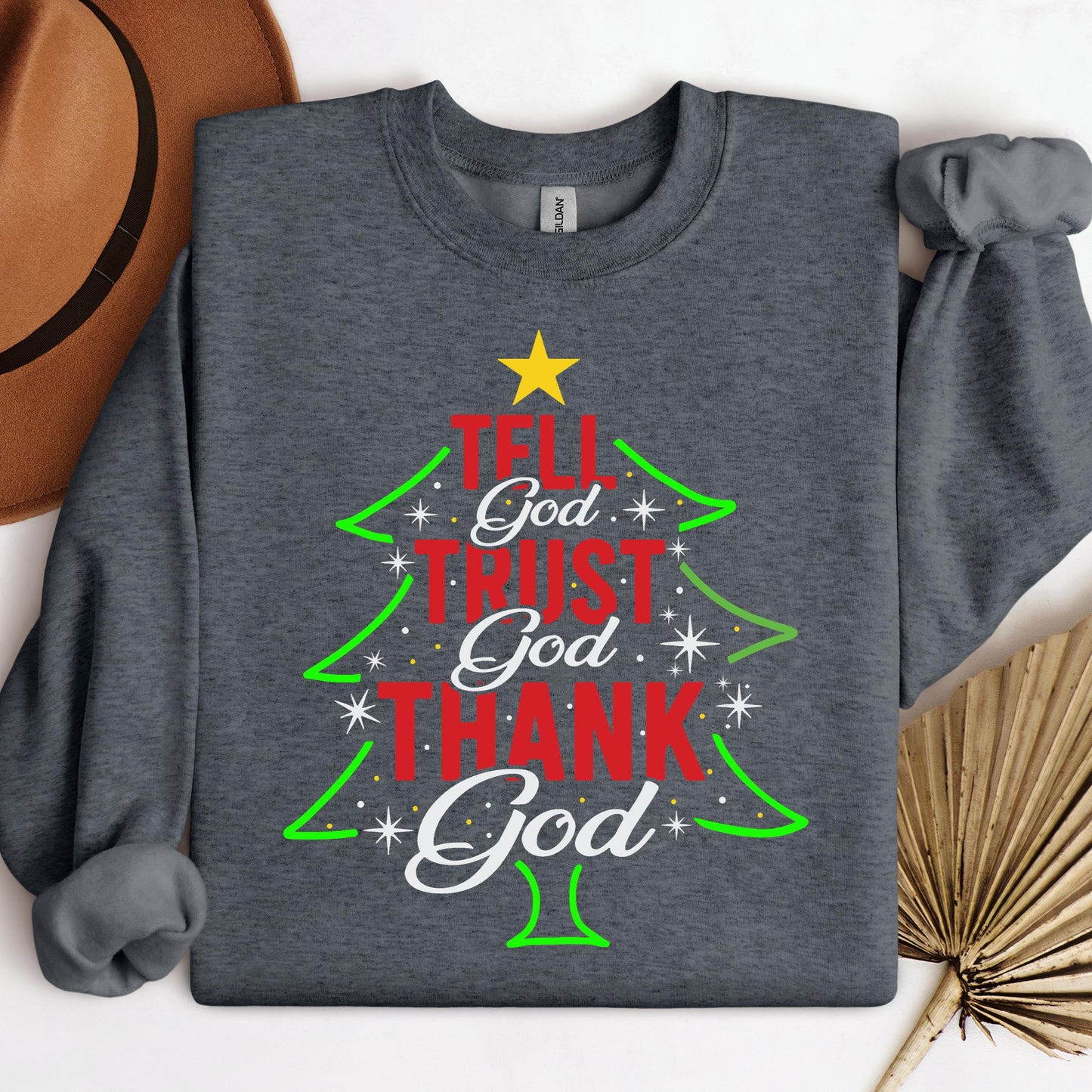 Tell God Trust God Thank God Christmas Tree