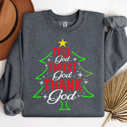 Tell God Trust God Thank God Christmas Tree