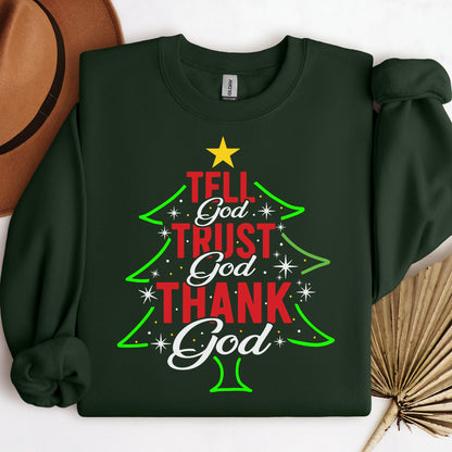 Tell God Trust God Thank God Christmas Tree