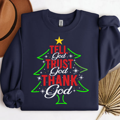 Tell God Trust God Thank God Christmas Tree
