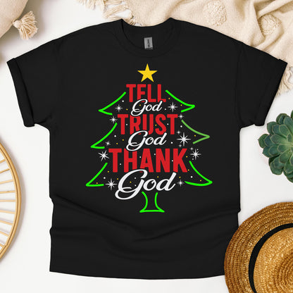 Tell God Trust God Thank God Christmas Tree