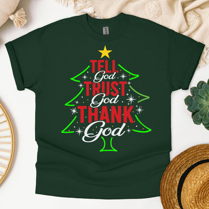 Tell God Trust God Thank God Christmas Tree
