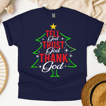 Tell God Trust God Thank God Christmas Tree