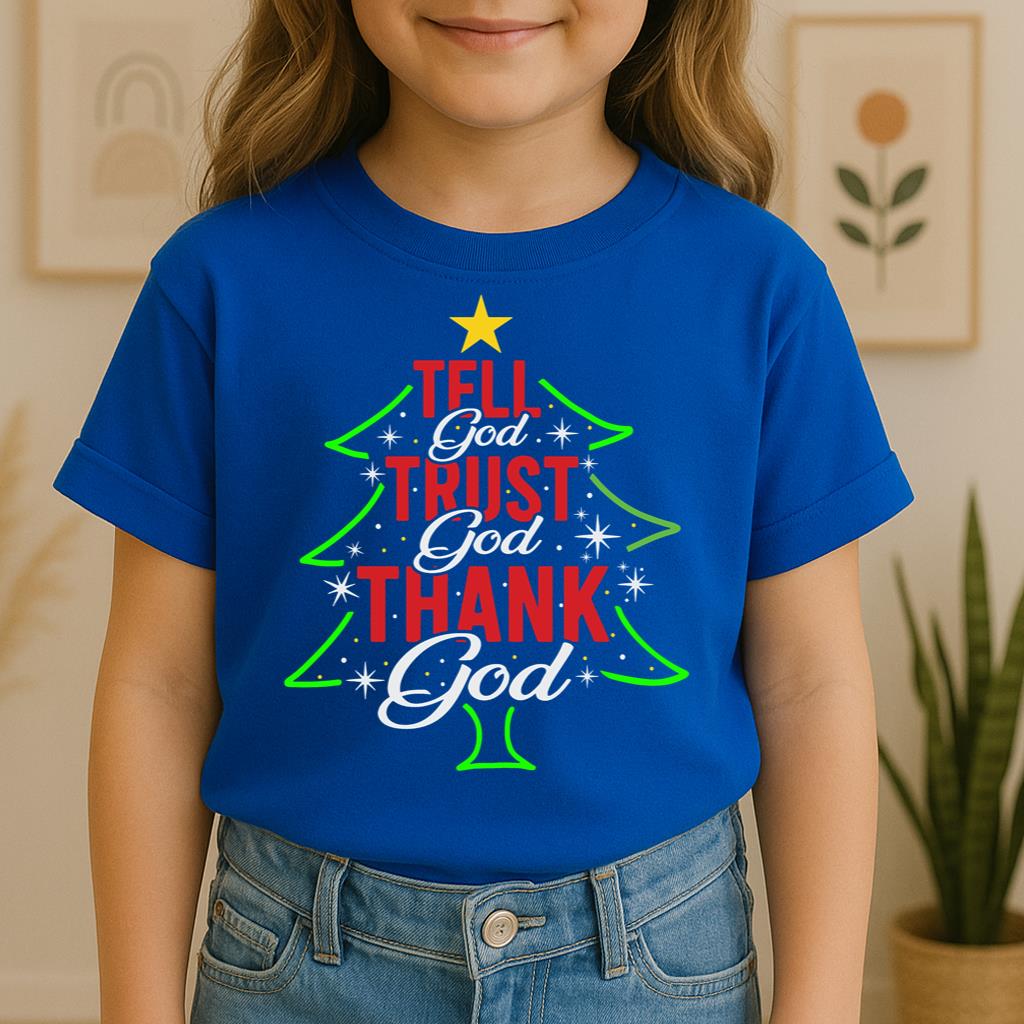 Tell God Trust God Thank God Christmas Tree