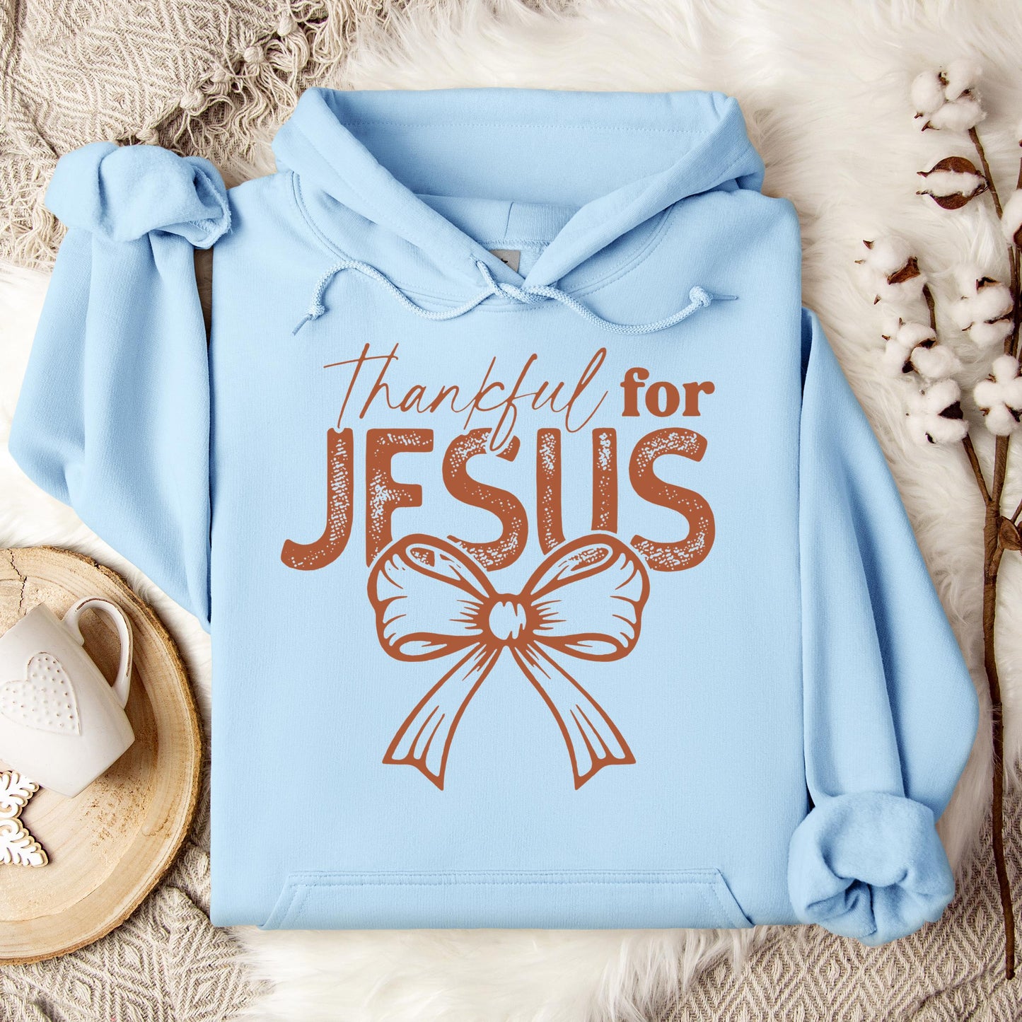 Thankful For Jesus Hoodie