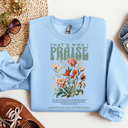 That's Who I Praise 01