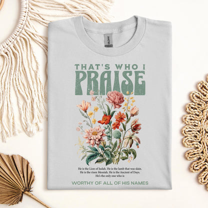 That's Who I Praise 01