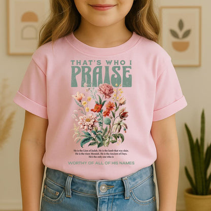 That's Who I Praise 01