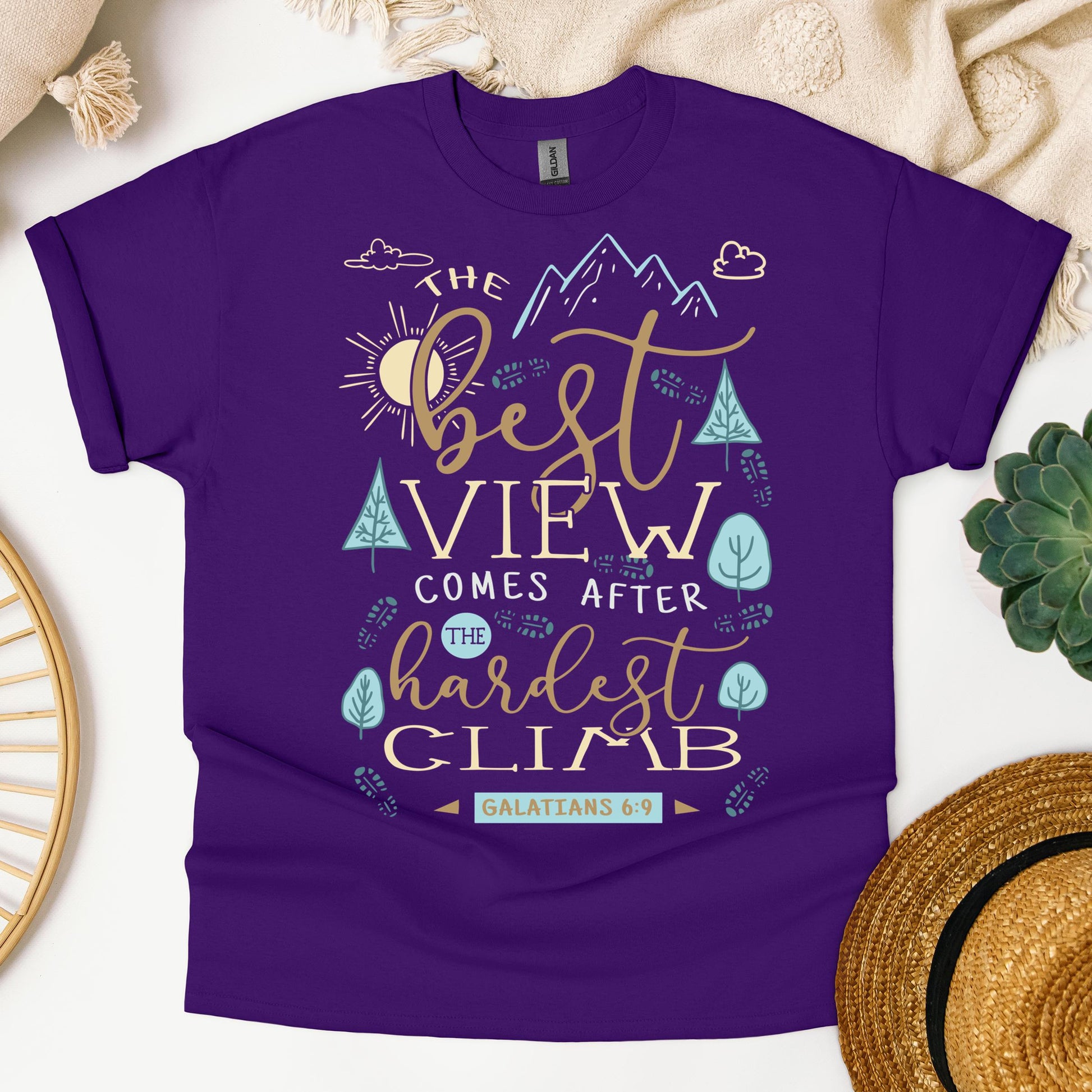 The Best View Comes After The Hardest Climb Galatians 6.9 01