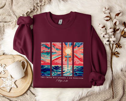 The Cross Has Spoken I Am Forgiven 1 Peter 2.24 Sweatshirt