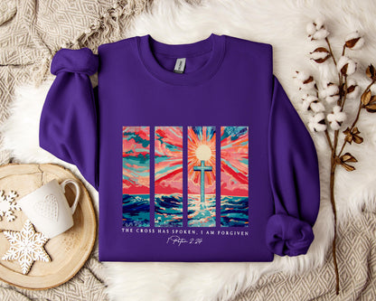 The Cross Has Spoken I Am Forgiven 1 Peter 2.24 Sweatshirt