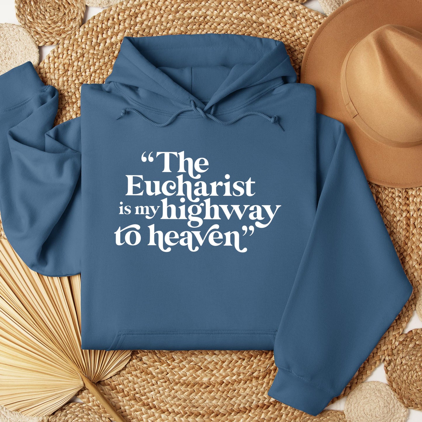 The Eucharist Is My Highway To Heaven 02