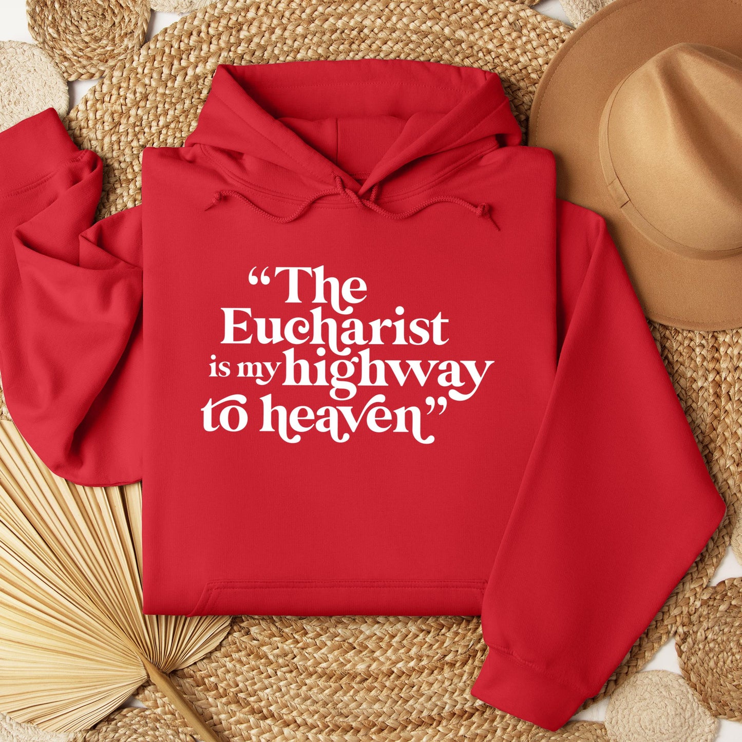 The Eucharist Is My Highway To Heaven 02