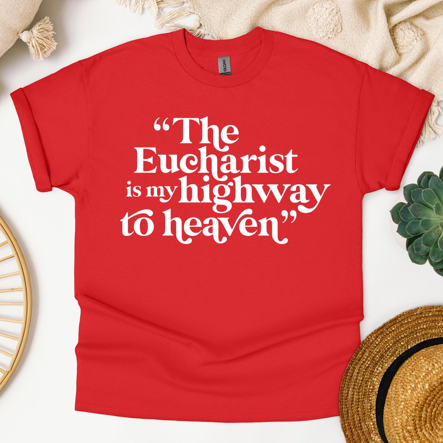 The Eucharist Is My Highway To Heaven 02