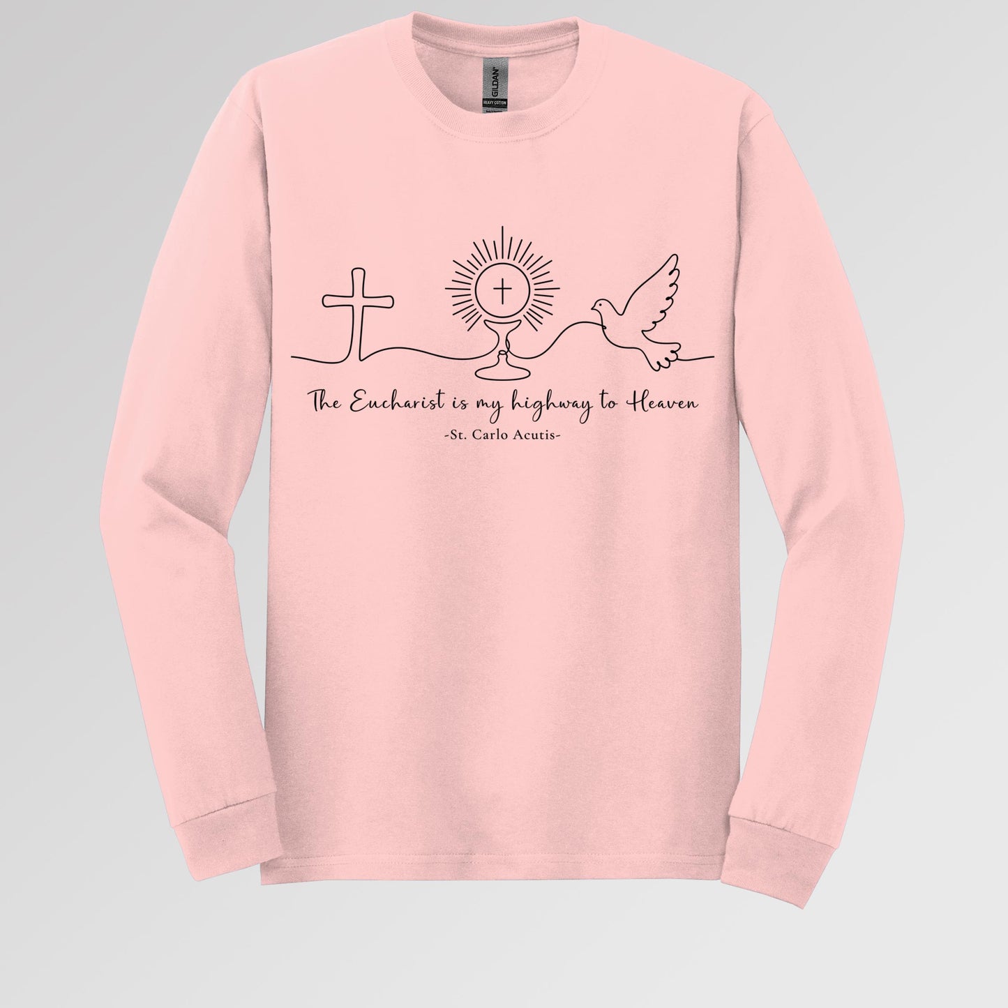 The Eucharist Is My Highway To Heaven