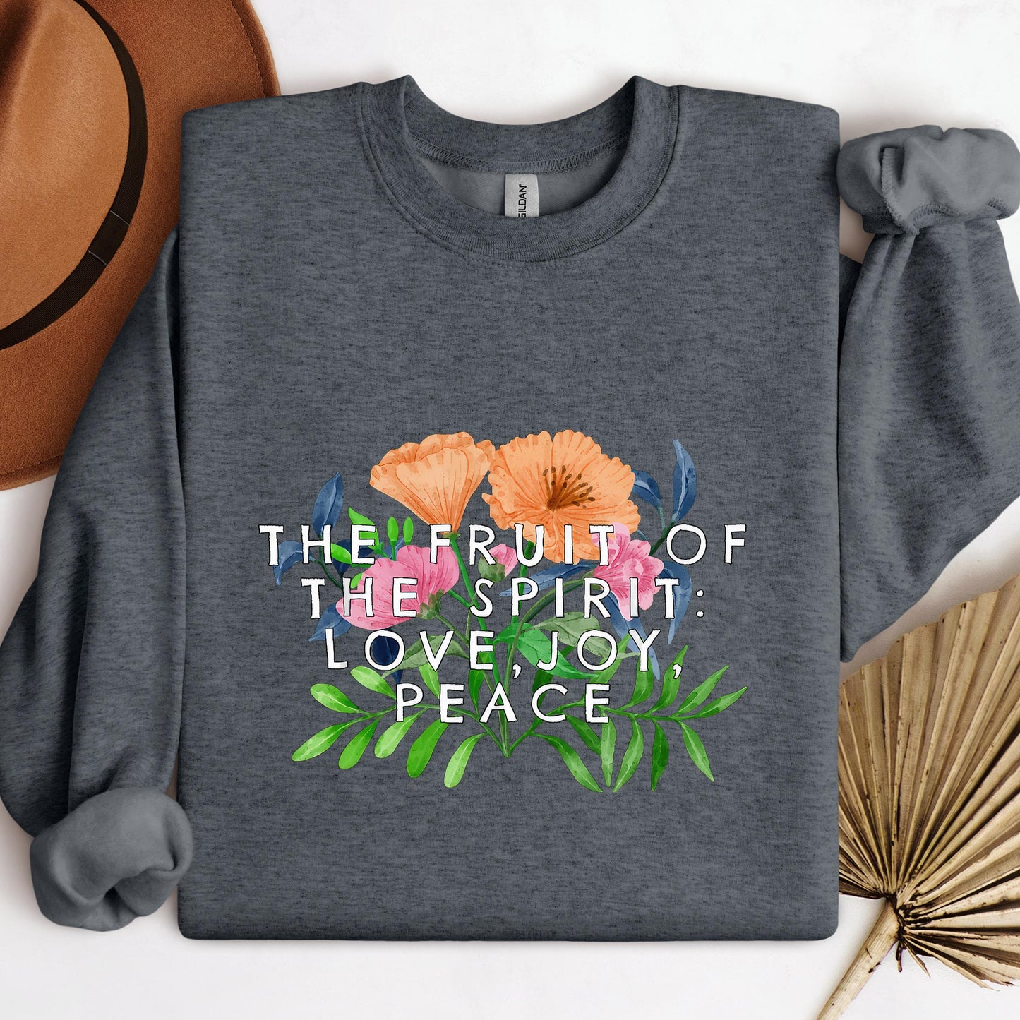 The Fruit Of The Spirit Is Love Joy Peace 01