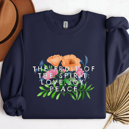 The Fruit Of The Spirit Is Love Joy Peace 01