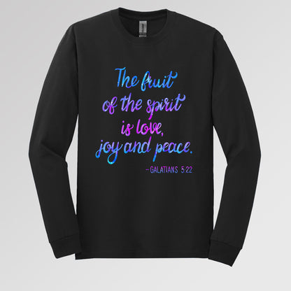 The Fruit Of The Spirit Is Love Joy Peace 02