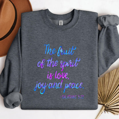 The Fruit Of The Spirit Is Love Joy Peace 02