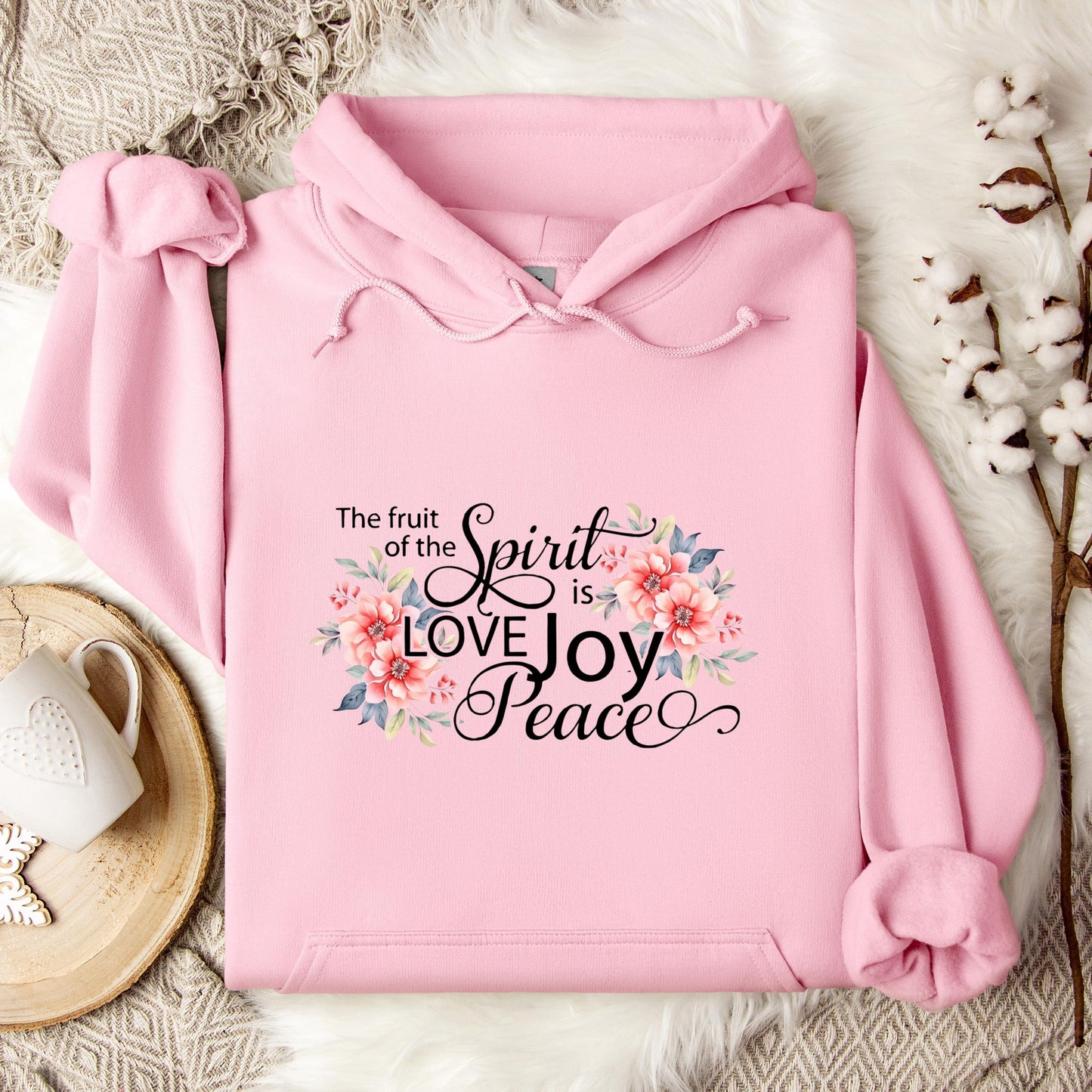 The Fruit Of The Spirit Is Love Joy Peace Hoodie