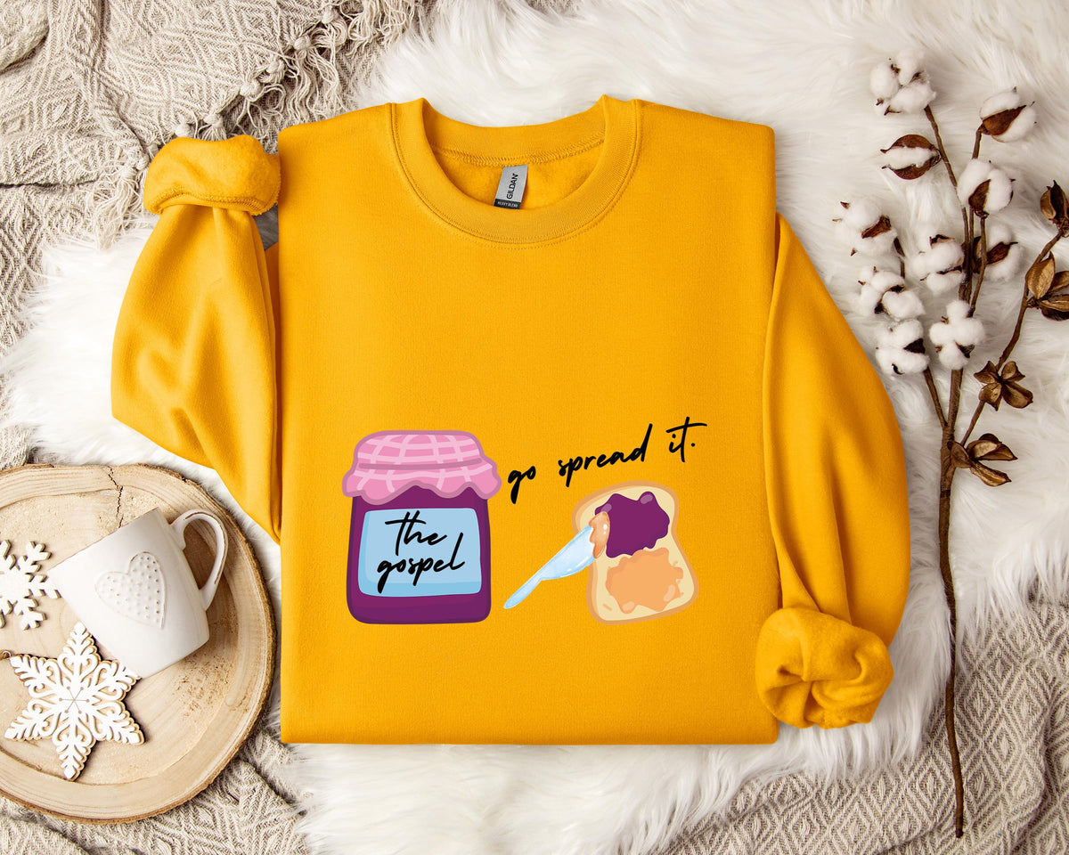 The Gospel Go Spread It Sweatshirt