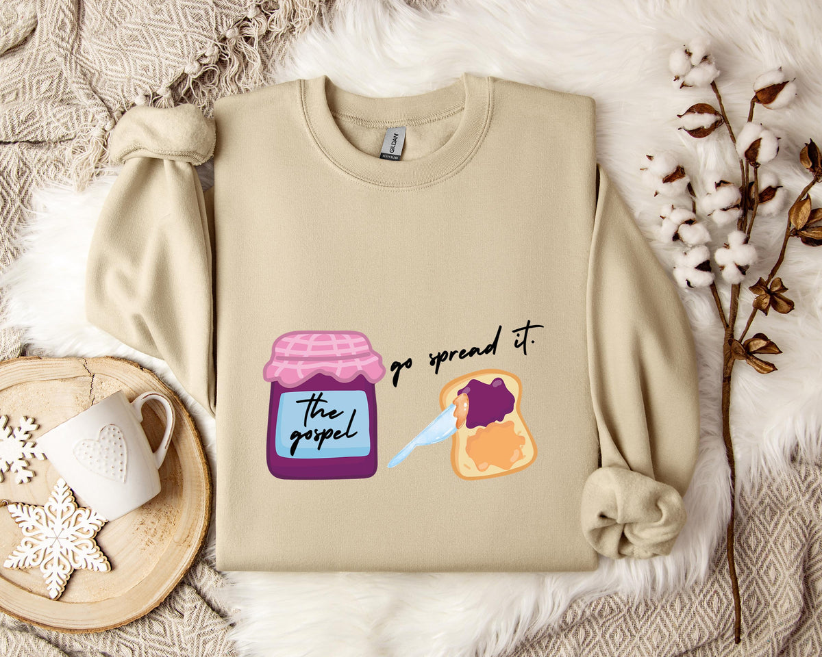 The Gospel Go Spread It Sweatshirt