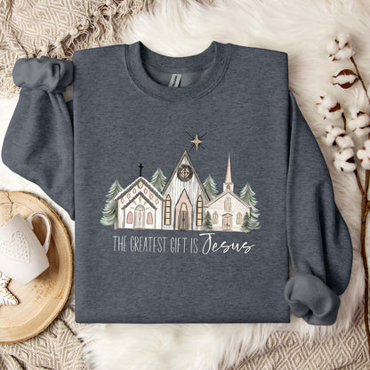 The Greatest Gift Is Jesus Sweatshirt