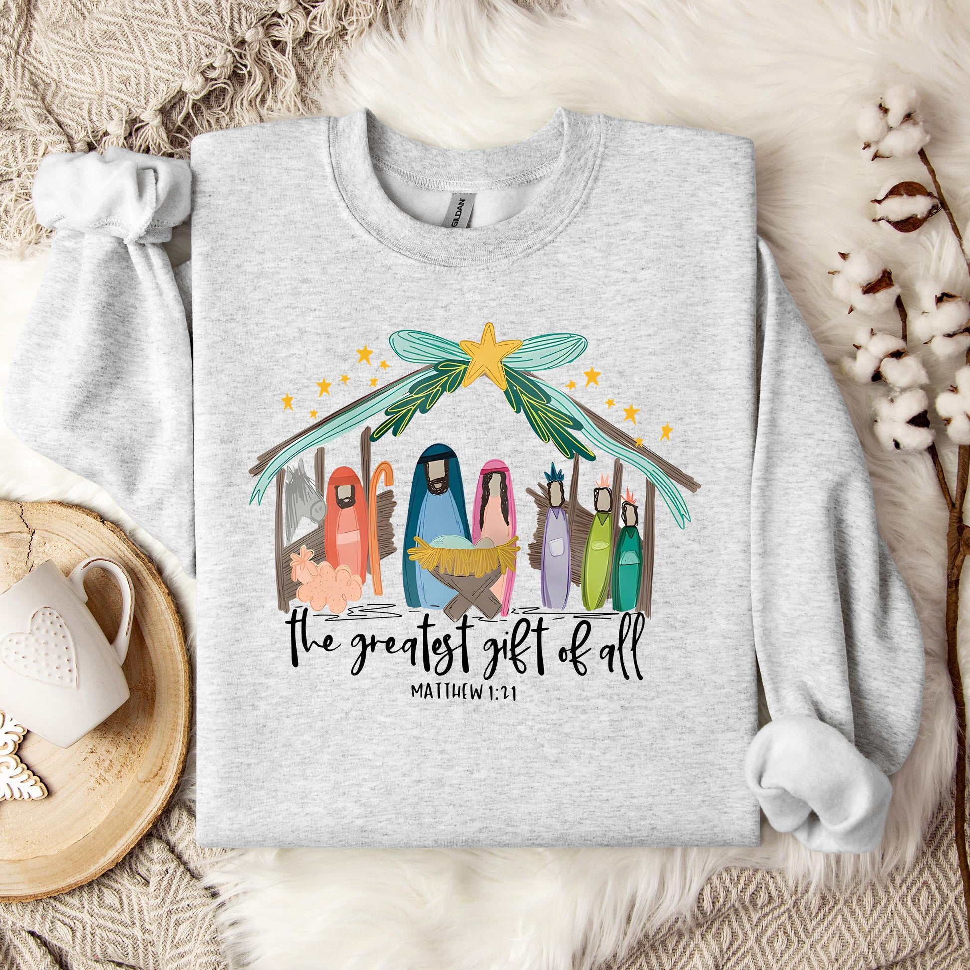 The Greatest Gift Of All Matthew 1.21 01 Sweatshirt