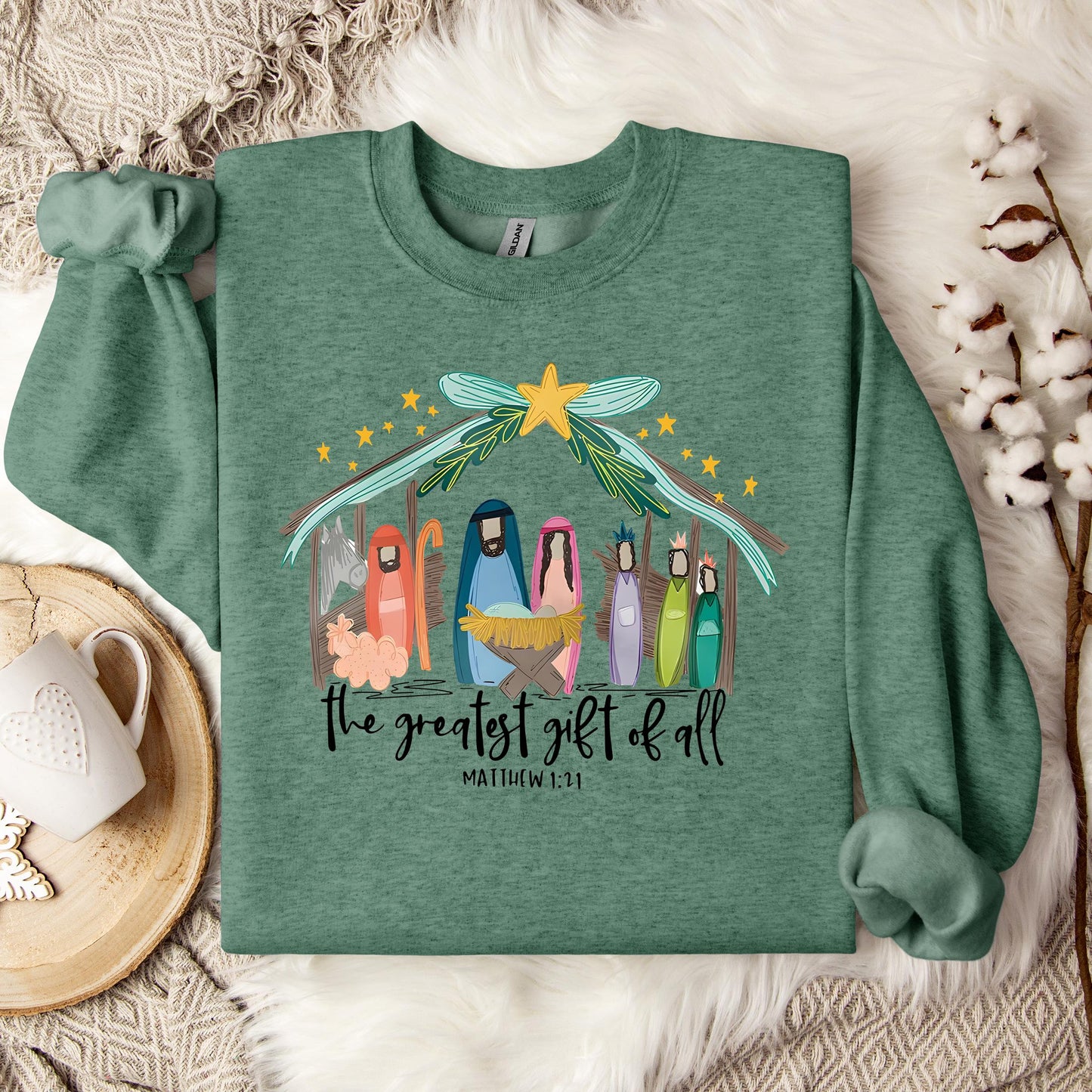 The Greatest Gift Of All Matthew 1.21 01 Sweatshirt