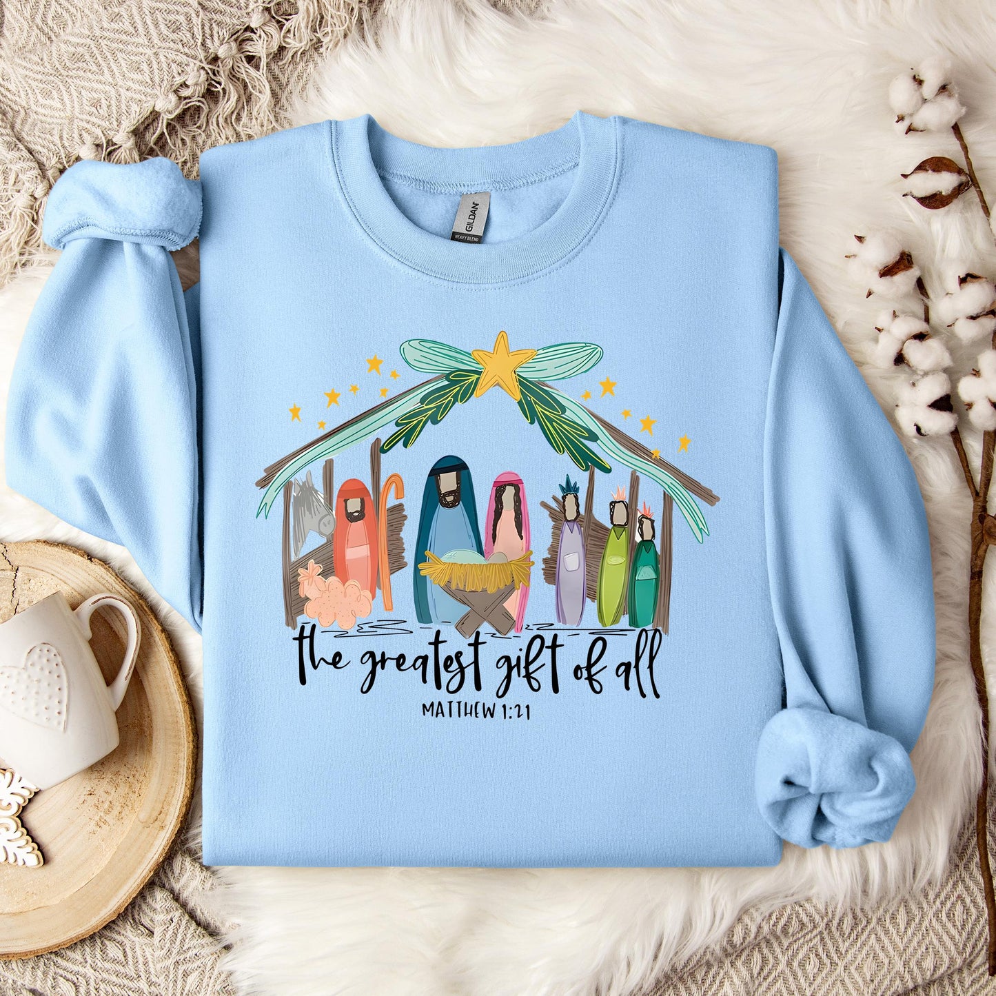 The Greatest Gift Of All Matthew 1.21 01 Sweatshirt