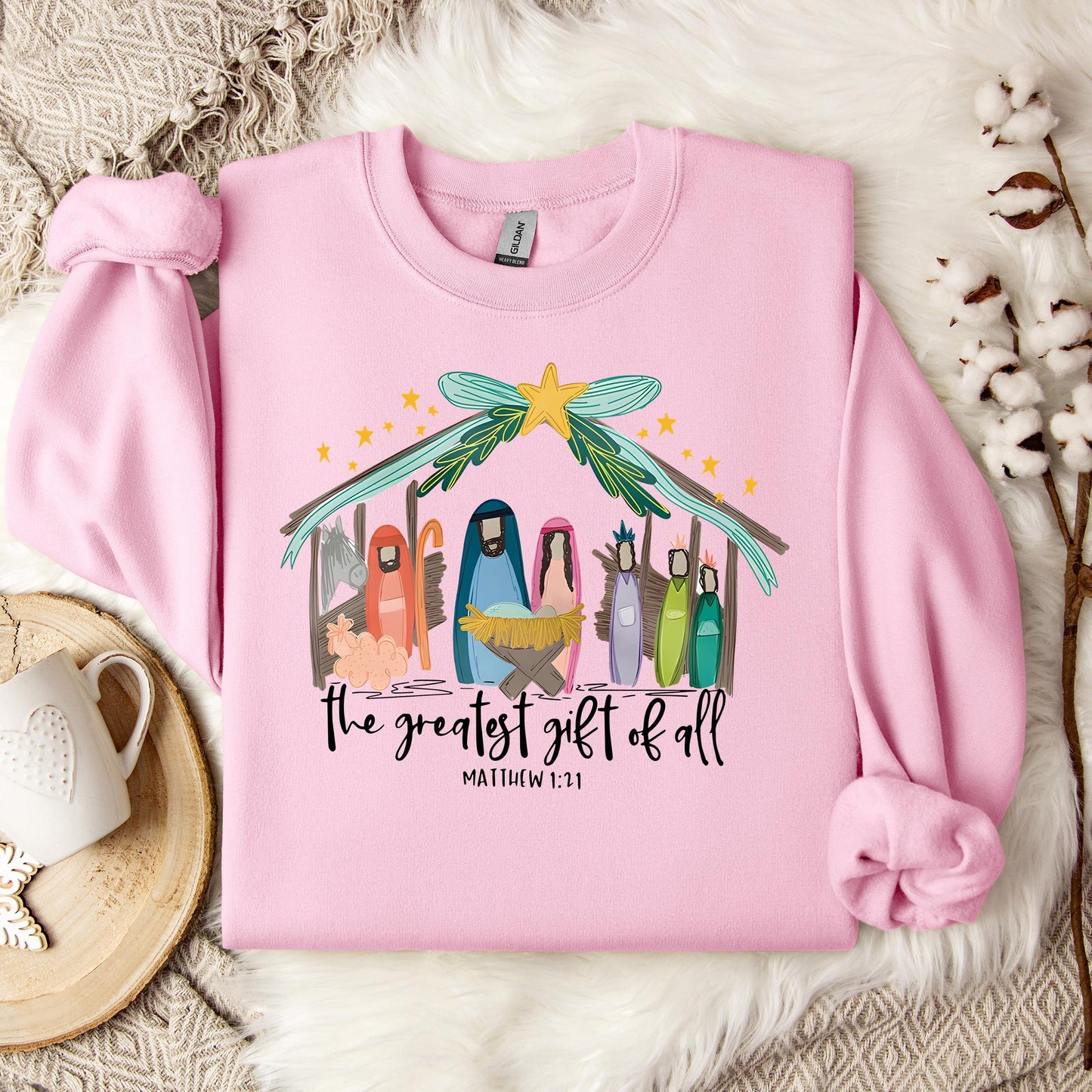 The Greatest Gift Of All Matthew 1.21 01 Sweatshirt