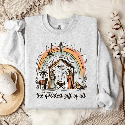 The Greatest Gift Of All Matthew 1.21 02 Sweatshirt