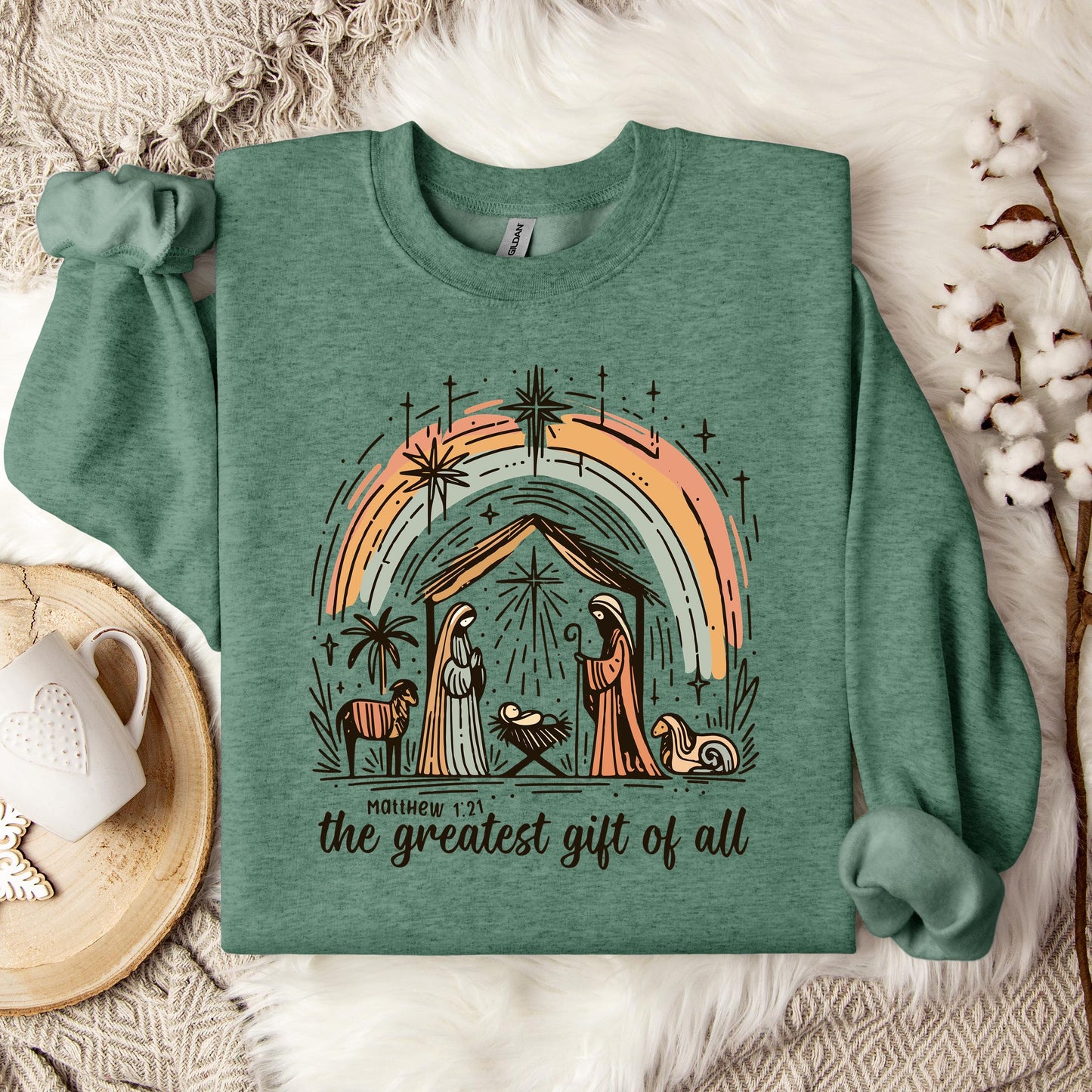 The Greatest Gift Of All Matthew 1.21 02 Sweatshirt