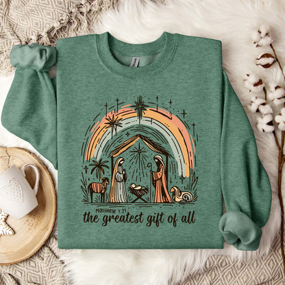 The Greatest Gift Of All Matthew 1.21 02 Sweatshirt