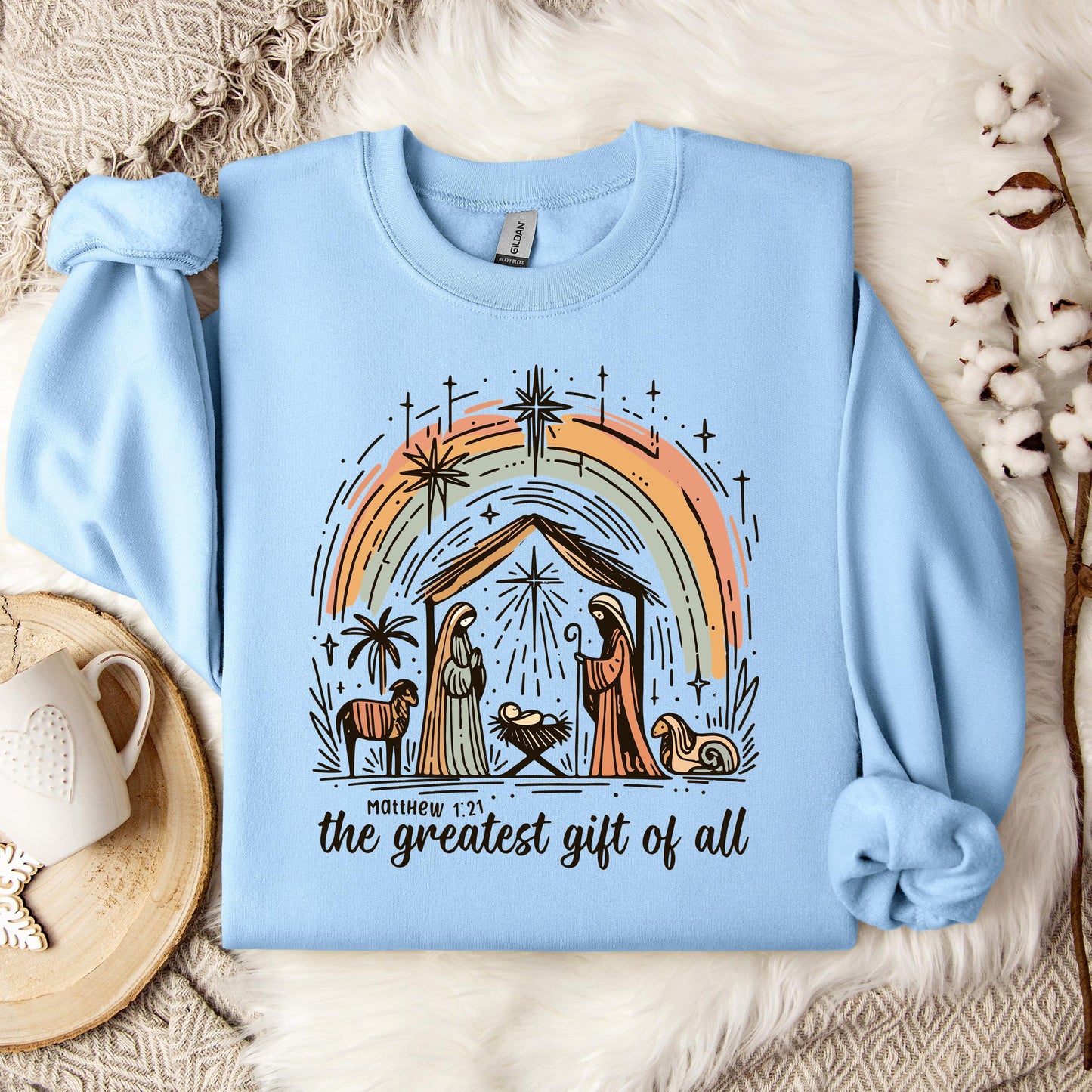 The Greatest Gift Of All Matthew 1.21 02 Sweatshirt