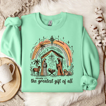 The Greatest Gift Of All Matthew 1.21 02 Sweatshirt