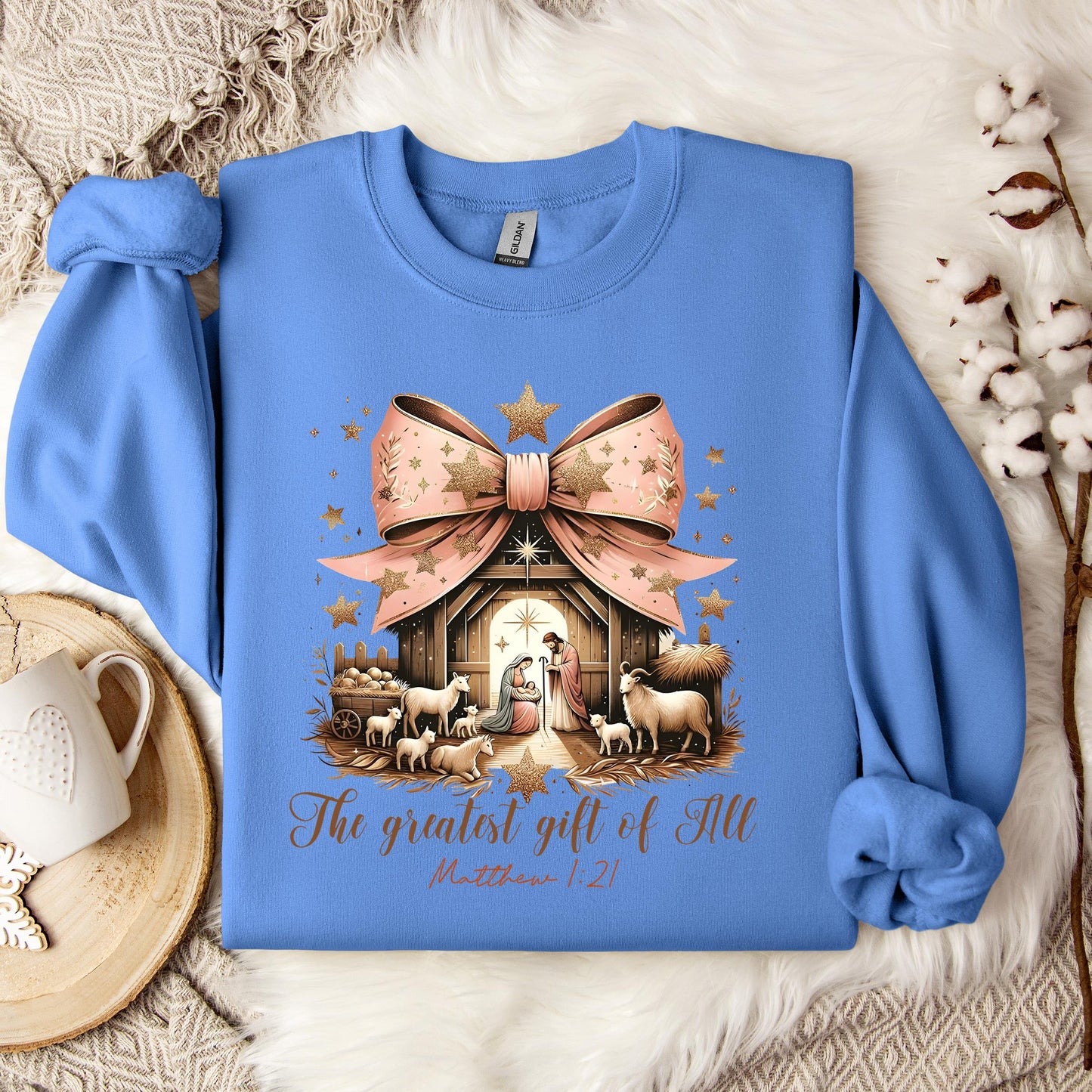The Greatest Gift Of All Matthew 1.21 03 Sweatshirt