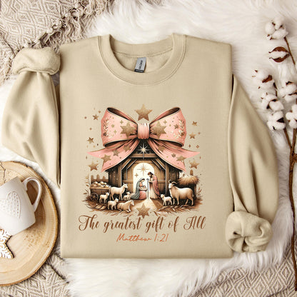 The Greatest Gift Of All Matthew 1.21 03 Sweatshirt