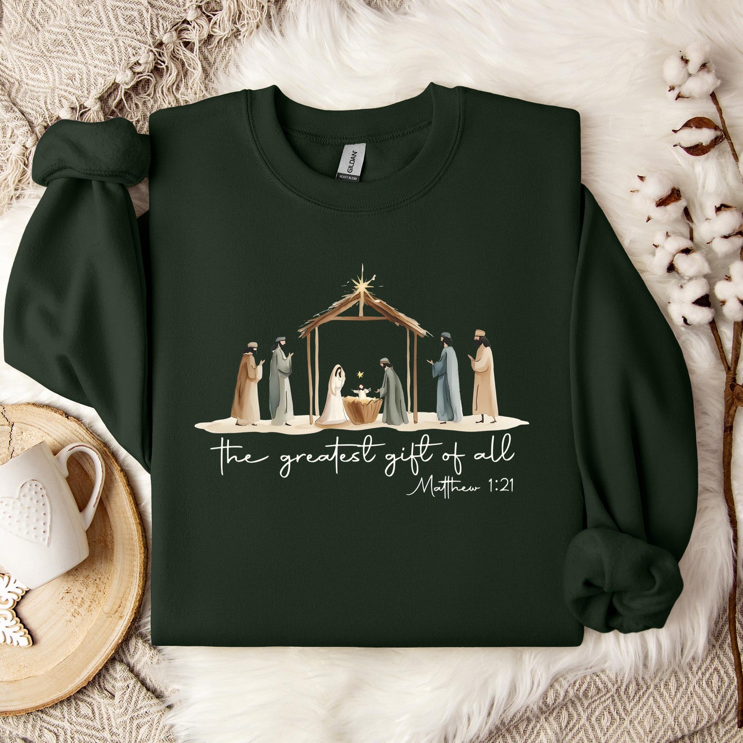 The Greatest Gift Of All Matthew 1.21 04 Sweatshirt
