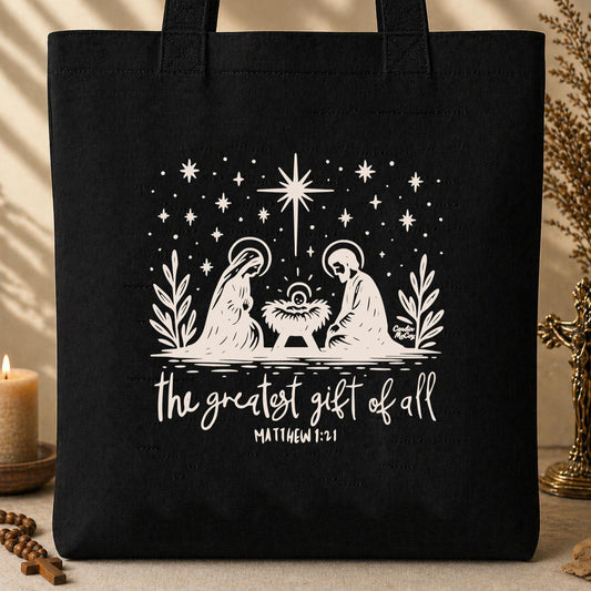 The Greatest Gift Of All Matthew 1.21 10 Tote Bag