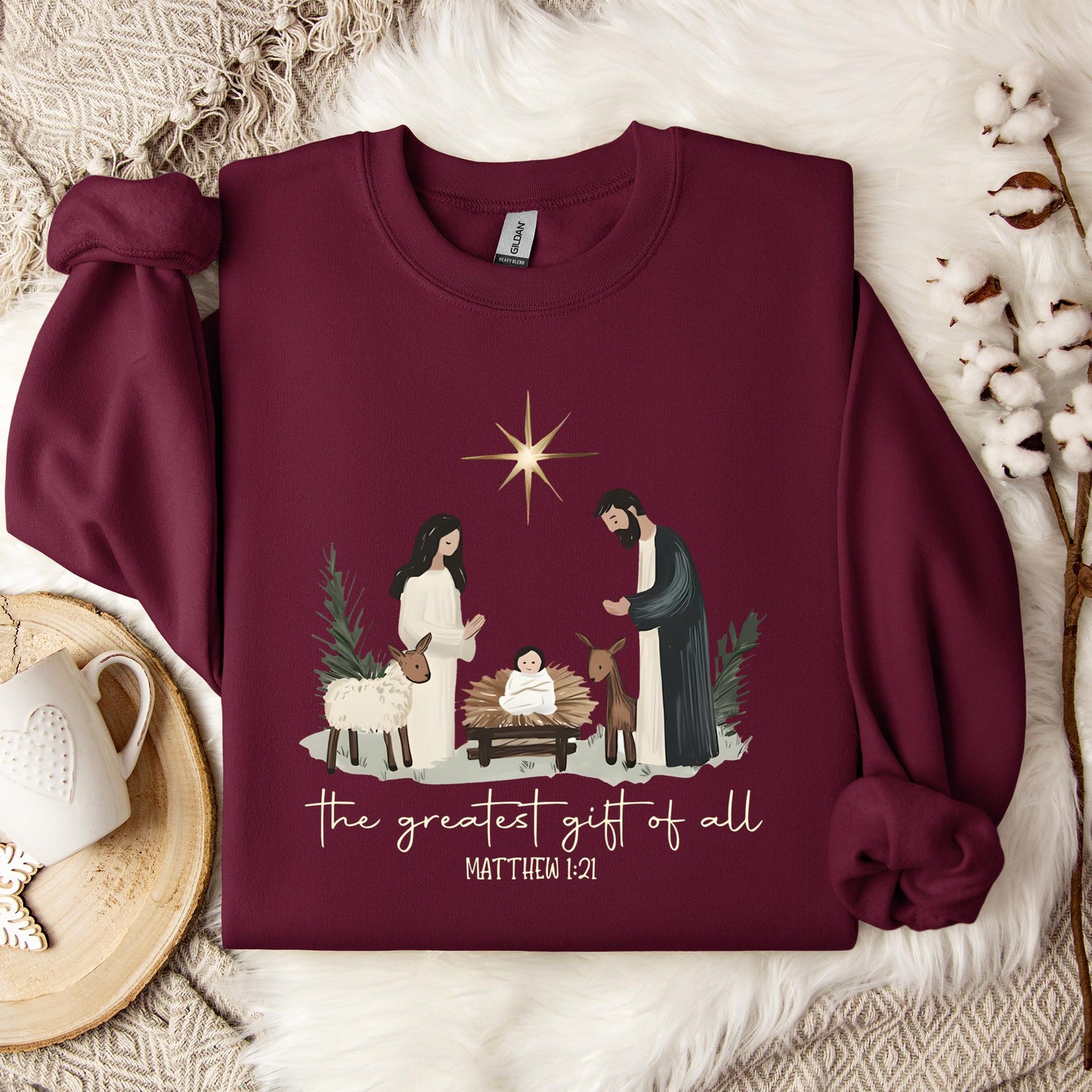 The Greatest Gift Of All Matthew 1.21 Sweatshirt