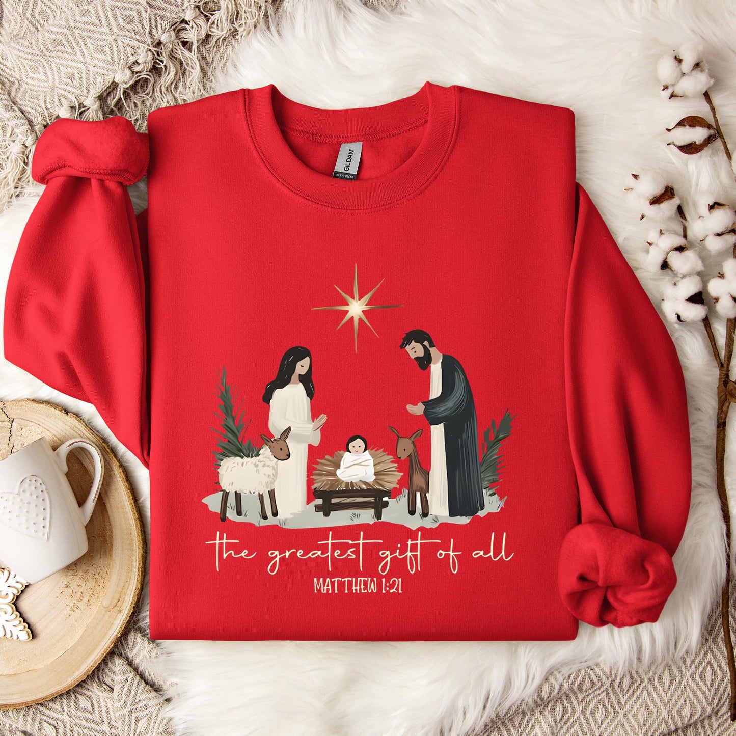The Greatest Gift Of All Matthew 1.21 Sweatshirt