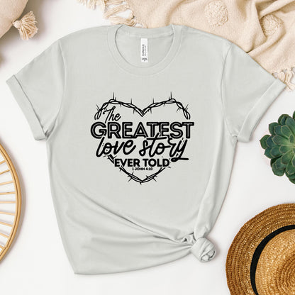 The Greatest Love Story Ever Told 1 John 4.10