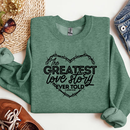 The Greatest Love Story Ever Told 1 John 4.10