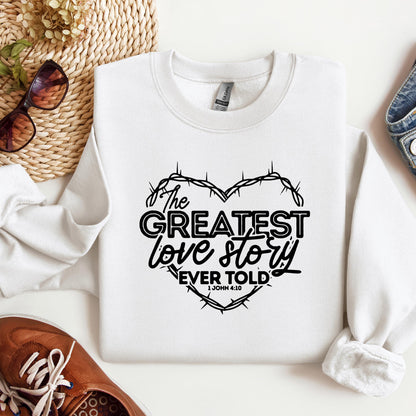 The Greatest Love Story Ever Told 1 John 4.10