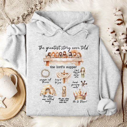 The Greatest Story Ever Told Hoodie
