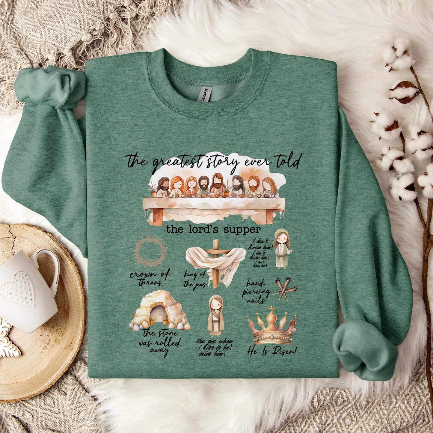 The Greatest Story Ever Told Sweatshirt