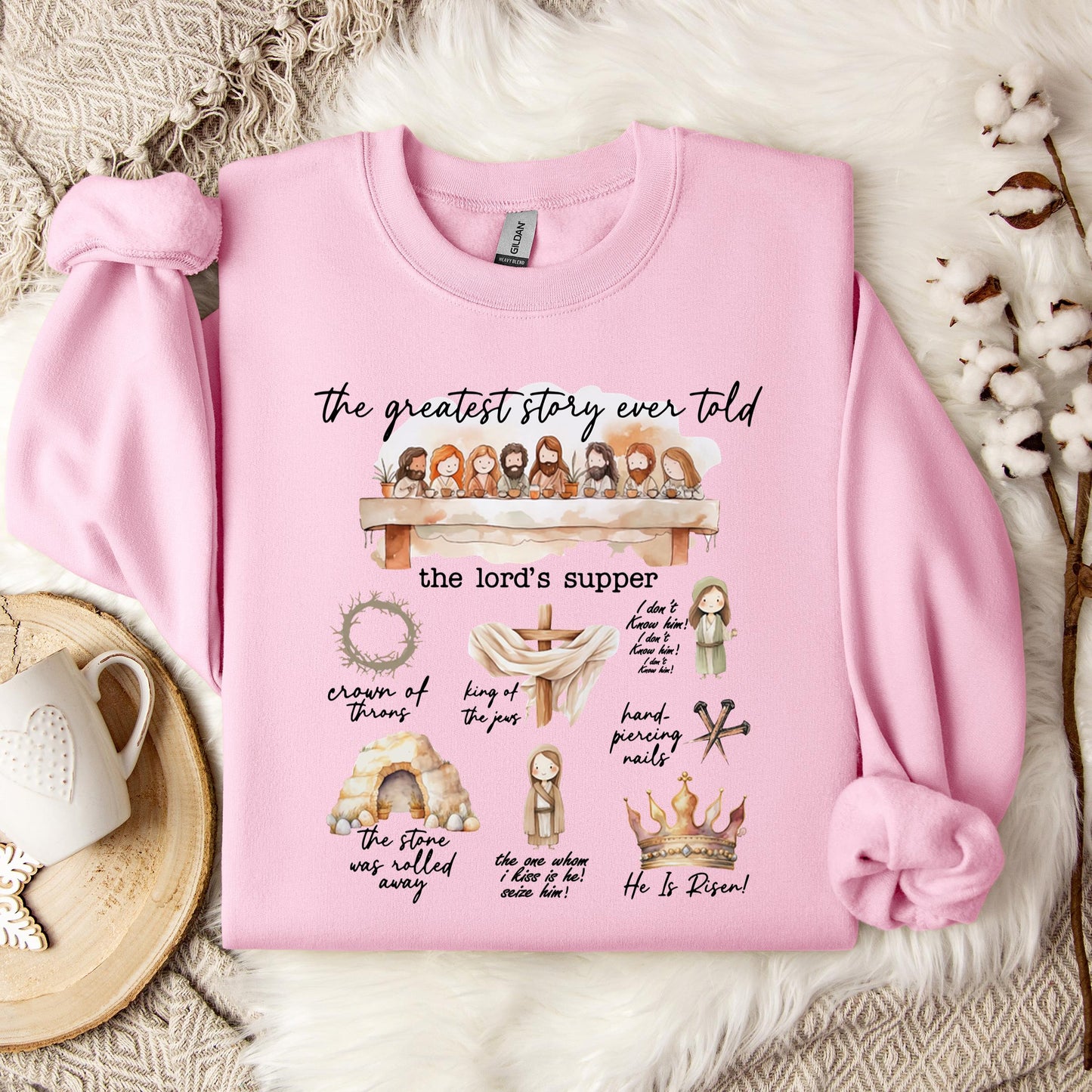The Greatest Story Ever Told Sweatshirt